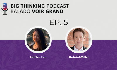 Big Thinking Podcast logo. Episode 5. Headshot of Lai-Tze Fan and Gabriel Miller