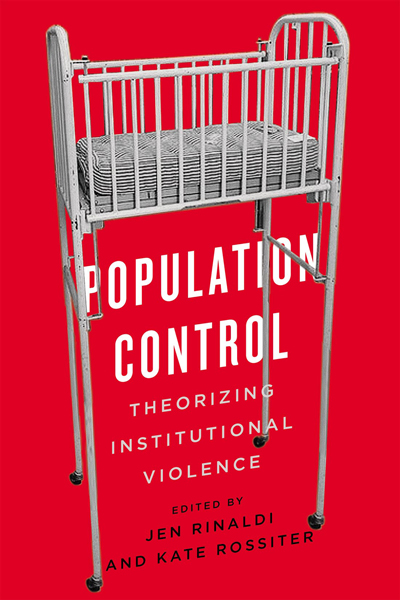 Couverture du livre Population Control: Theorizing Institutional Violence
