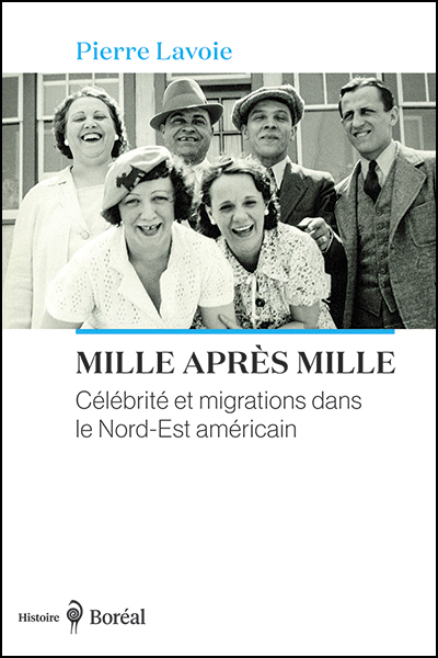 Couverture de l'ouvrage Mille après mille : Célébrité et migrations dans le Nord-Est américain