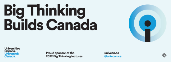 Universities Canada Big Thinking ad