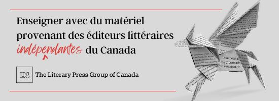 Enseigner avec du matériel provenant des éditeurs littéraires indépendantes du Canada