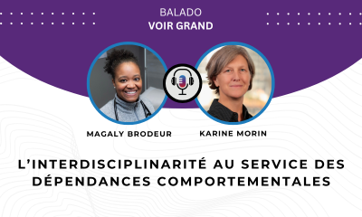 Photo de Magaly Brodeur et Karine Morin. Le texte lit : L’interdisciplinarité au service des dépendances comportementales
