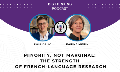 Headshot of Émir Delic and Karine Morin. Text reads: Minority, not marginal: the strength of French-language research.